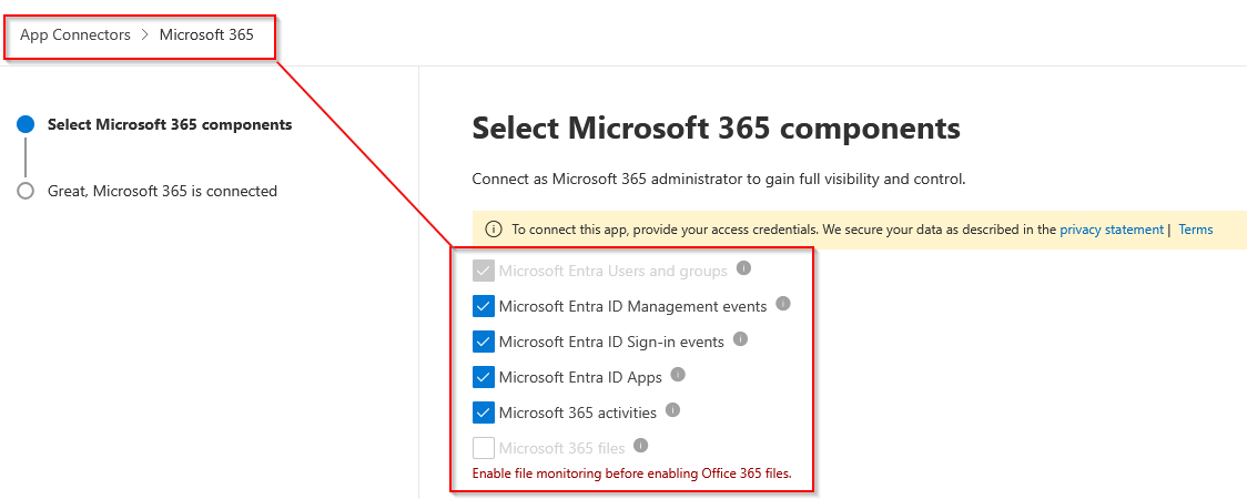 The Microsoft 365 app connector, with Entra ID management events, sign-in events, apps and Microsoft 365 activities selected as the components to collect